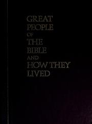 Cover of: Great people of the Bible and how they lived by 
