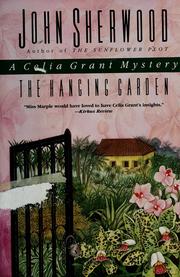 Cover of: The hanging garden | Sherwood, John