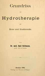Cover of: Grundriss der Hydrotherapie für Ärzte und Studierende.