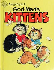 Cover of: God made kittens by Marian Bennett