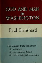 Cover of: God and man in Washington.