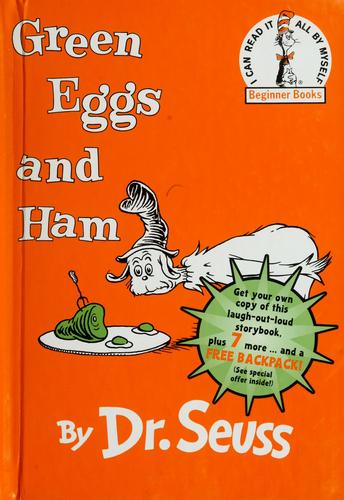 Green Eggs and Ham (1988) by Dr. Seuss