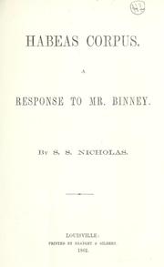 Cover of: Habeas corpus by S. S. Nicholas, S. S. Nicholas