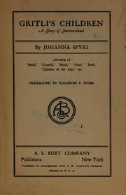 Cover of: Gritli's children by by Johanna Spyri, translated by Elisabeth P. Stork