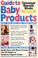 Cover of: Guide to baby products