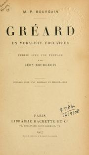 Cover of: Gréard, un moraliste éducateur