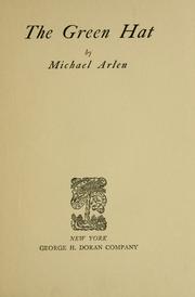 Cover of: The green hat by Michael Arlen