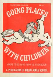 Cover of: Going places with children: where to go, what to do in Washington.