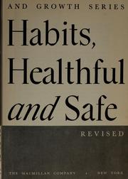 Cover of: Habits, healthful and safe