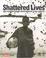 Cover of: Shattered lives