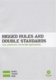 Cover of: Rigged rules and double standards by Watkins, Kevin.