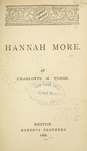 Cover of: Hannah More. by Charlotte Mary Yonge