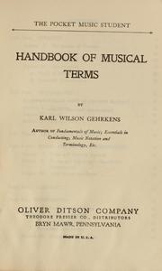 Cover of: Handbook of musical terms by Karl Wilson Gehrkens