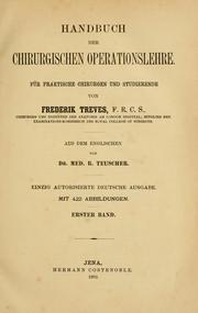 Cover of: Handbuch der chirurgischen Operationslehre für praktische Chirurgen und Studierende by Frederick Treves