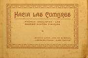 Cover of: Hacia las cumbres: poemas idealistas-los escribió Gastón Figveira