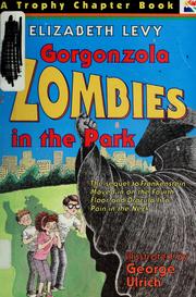 Cover of: Gorgonzola zombies in the park