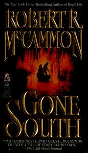 Cover of: Gone south by Robert R. McCammon