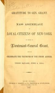 Gratitude to Gen. Grant by New York (N.Y.) Citizens.