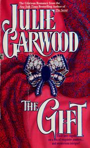 Cover of: The Gift by Julie Garwood