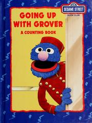 Cover of: Going up with Grover by Linda Hayward