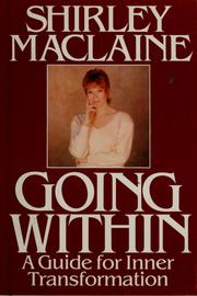 Cover of: Going within by Shirley MacLaine
