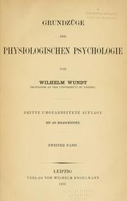 Cover of: Grundzüge der physiologischen Psychologie by Wilhelm Max Wundt