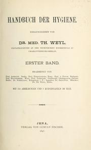 Cover of: Handbuch der Hygiene. by Theodor Weyl, Theodor Weyl