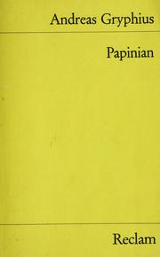 Cover of: Grossmütiger Rechtsgelehrter, oder, Sterbender Aemilius Paulus Papinianus; Trauerspiel