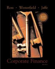 Cover of: Corporate Finance 2nd Revised Printing + Standard & Poor's Educational Version of Market Insight + Ethics in Finance PowerWeb by Stephen A Ross, Randolph W Westerfield, Jeffrey Jaffe, Stephen Ross