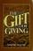 Cover of: The gift of giving