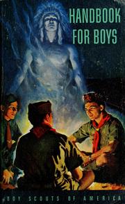 Handbook for boys by Boy Scouts of America.