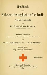 Cover of: Handbuch der Kriegschirurgischen Technik by Friedrich von Esmarch