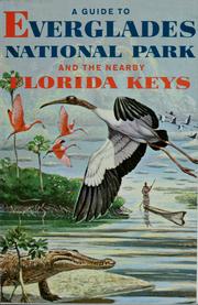 Cover of: A guide to Everglades National Park and the nearby Florida Keys by Herbert S. Zim
