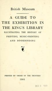 Cover of: A guide to the exhibition in the King's library