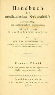 Cover of: Handbuch der medizinischen Geburtshfe zur Grundlage bei akademischen Vorlesungen ...