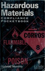 Cover of: Hazardous materials compliance pocketbook: corrosi[on], flammable, poison.