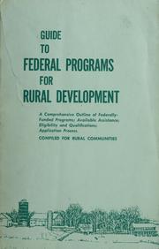 Guide to Federal programs for rural development by John Austin Baker