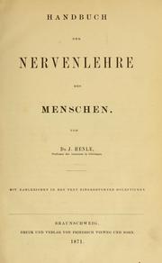 Cover of: Handbuch der Nervenlehre des Menschen by Jakob Henle