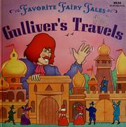 Cover of: Gulliver's travels by Rochelle Larkin