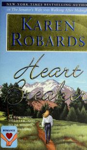 Cover of: Heart breaker by Karen Robards