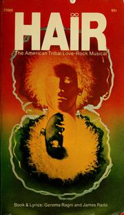 Cover of: Hair: the American tribal love-rock musical.