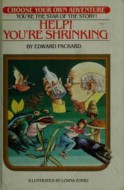 Cover of: Help! You're shrinking by Edward Packard