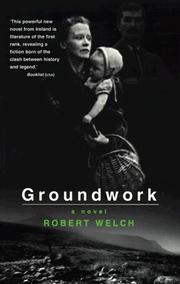 Cover of: Groundwork by Robert Anthony Welch