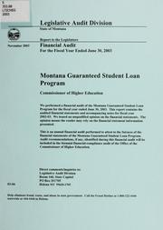 Cover of: Guaranteed Student Loan Program, Commissioner of Higher Education financial audit for the fiscal year ended ... by Montana. Legislature. Legislative Audit Division.