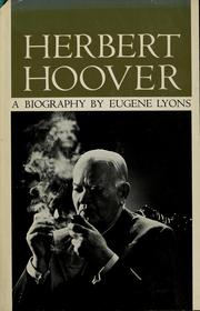 Cover of: Herbert Hoover: a biography.