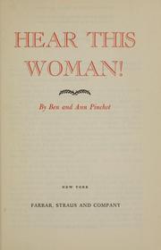 Cover of: Hear this woman! by Ben Pinchot