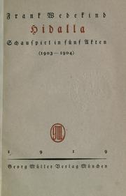 Cover of: Hidalla: Schauspiel in fünf Akten, 1903-1904.