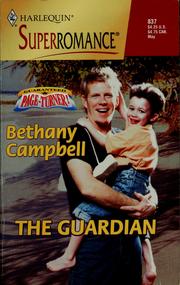Cover of: The Guardian by Bethany Campbell