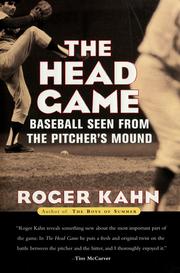 Cover of: The head game: baseball seen from the pitcher's mound