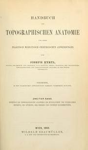 Handbuch der topographischen Anatomie by Joseph Hyrtl